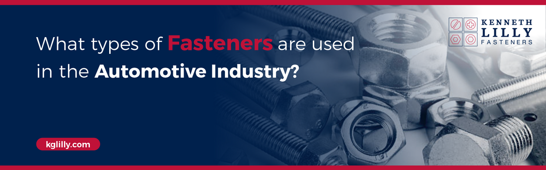 types-of-fasteners-used-in-automotive-industry